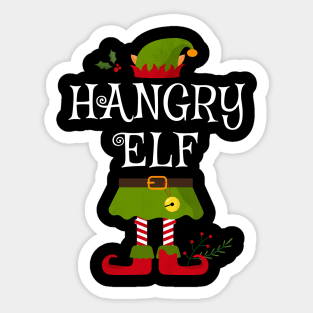 Hangry Elf Shirt , Family Matching Group Christmas Shirt, Matching T Shirt for Family, Family Reunion Shirts Sticker